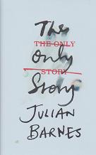 The Only Story by Julian Barnes